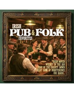 Irish Pub & Folk Favorites CD