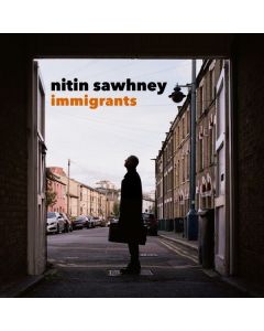 Nitin Sawhney - Immigrants CD