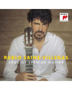 Pablo Sainz Villegas - Soul of Spanish Guitar CD
