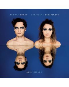 Vassilina Serfimova - Bach Mirror CD