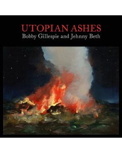Bobby Gillespie & Jehnny Beth - Utopian Ashes CD
