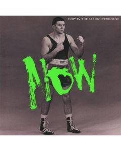 Fury In The Slaughterhouse - NOW CD
