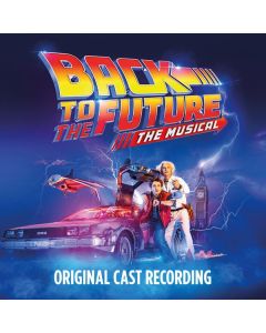 Back To The Future: The Musical (Original Cast Recording) CD