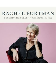 Rachel Portman - Beyond the Screen - Filmmusiken für Klavier CD