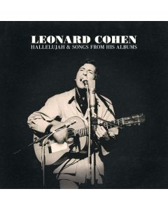 Leonard Cohen (1934-2016) - Hallelujah & Songs From His Albums CD