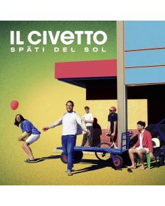 Il Civetto - Späti Del Sol (180g) (Limited Edition) LP