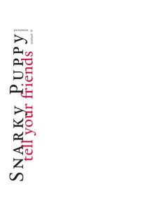 Snarky Puppy - Tell Your Friends (10 Year Anniversary Edition) CD