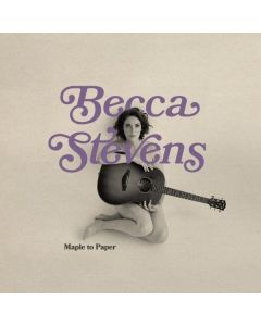 Becca Stevens - Maple To Paper CD