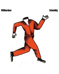 Milliarden - Schuldig (Orange Vinyl) LP