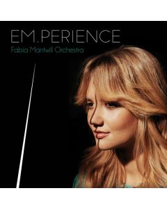 Fabia Mantwill - Em.Perience CD