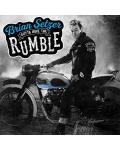 Brian Setzer - Gotta Have The Rumble CD