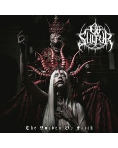 Ov Sulfur - The Burden Ov Faith CD