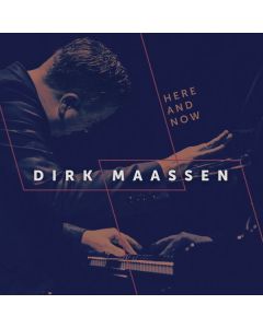 Dirk Maassen - Klavierwerke "Here and Now" CD