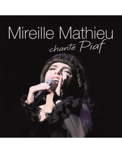 Mireille Mathieu - Mireille Mathieu Chante Piaf CD