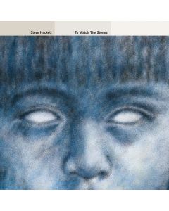 Steve Hackett - To Watch The Storms (180g) LP