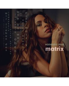 Vanessa Mai - Matrix CD