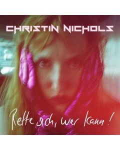 Christin Nichols - Rette sich, wer kann! LP