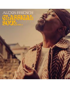 Alexis Ffrench - Classical Soul Vol. 1 CD