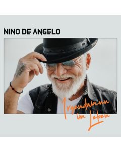 Nino De Angelo - Irgendwann im Leben CD