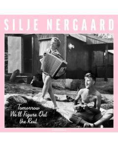 Silje Nergaard - Tomorrow We'll Figure Out The Rest CD