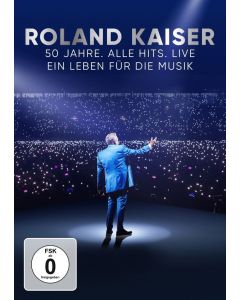 Roland Kaiser - Roland Kaiser - 50 Jahre. Alle Hits. Live DVD