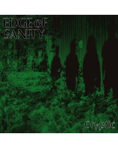 Edge Of Sanity - Cryptic (Reissue) (remastered) (180g) (Dark Green Vinyl) LP