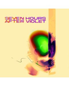 Seven Hours After Violet - Seven Hours After Violet (Translucent Black Ice Vinyl) LP