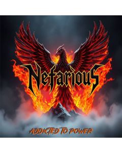 Nefarious - Addicted To Power CD