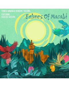 Yonela Mnana & Benedikt Reising - Echoes Of Marabi LP