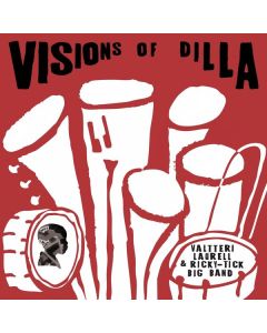 Valtteri Laurell (Pöyhönen) - Visions Of Dilla LP
