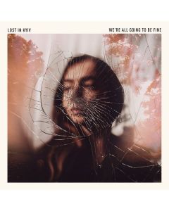 Lost In Kyiv - We're All Going To Be Fine (Limited Edition) (Afternoon Light Vinyl) LP