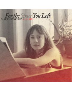 Marta Sánchez - For the Space You Left LP