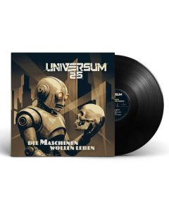 UNIVERSUM25 - Die Maschinen wollen leben LP