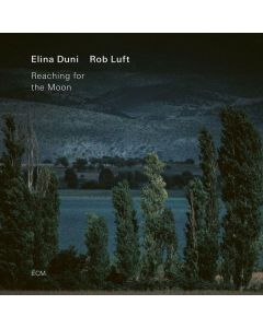 Elina Duni & Rob Luft - Reaching For The Moon CD