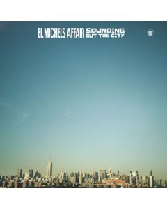 El Michels Affair - Sounding Out The City LP