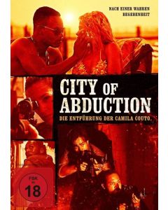 City of Abduction - Die Entführung der Camila Couto DVD