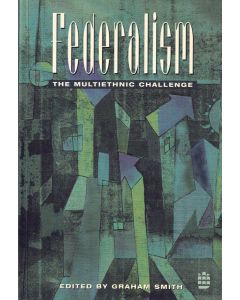 Federalism: The Multiethnic Challenge