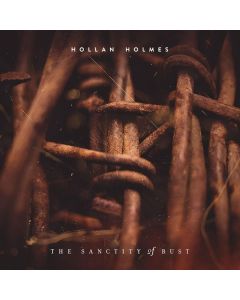Hollan Holmes - The Sanctity Of Rust CD