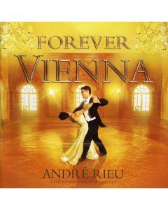 André Rieu - Forever Vienna CD