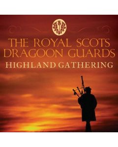 Royal Scots Dragoon Guards - Highland Gathering CD