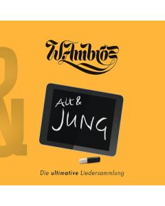 Wolfgang Ambros - Alt & Jung: Die ultimative Liedersammlung CD