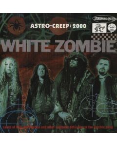 White Zombie - Astro-Creep: 2000 (180g) LP