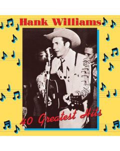 Hank Williams - 40 Greatest Hits (180g) LP