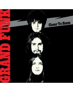 Grand Funk Railroad (Grand Funk) - Closer To Home (180g) LP