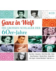 Ganz in Weiß: Die großen Schlager der 60er-Jahre CD
