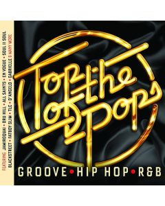 Top Of The Pops: Groove, Hip Hop & R & B CD