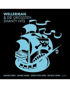 Folk Music Sampler - Wellerman & die größten Shanty Hits CD
