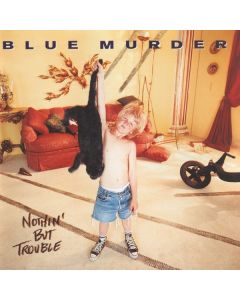 Blue Murder (John Sykes,Carmine Appice,Tony Franklin) - Nothing But Trouble CD
