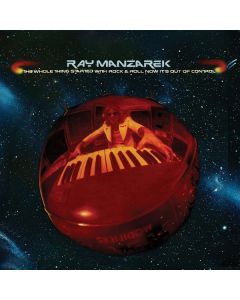 Ray Manzarek - The Whole Thing Started With Rock & Roll Now It's Out Of Control CD