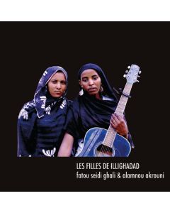 Les Filles De Illighadad - Fatou Seidi Ghali & Alamnou Akrouni LP